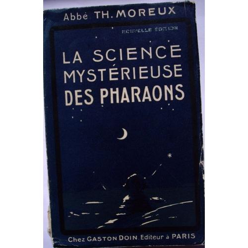 La Science Mystrieuse Des Pharaons   de moreux abb th 