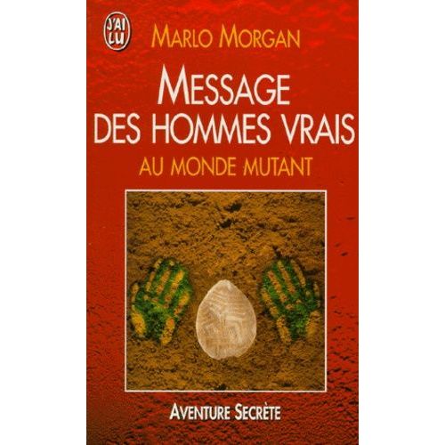 Message Des Hommes Vrais Au Monde Mutant    Format Poche 