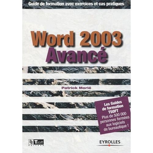 World 2003 Avanc - Guide De Formation Avec Exercices Et Cas Pratiques   de patrick mori  Format Broch 