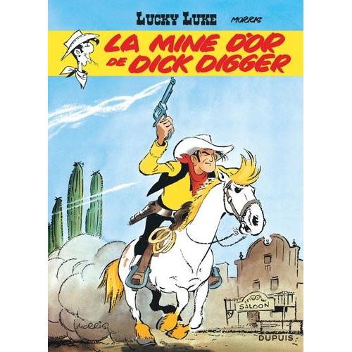 Lucky Luke Tome 1 - La Mine D'or De Dick Digger   de Morris  Format Album 