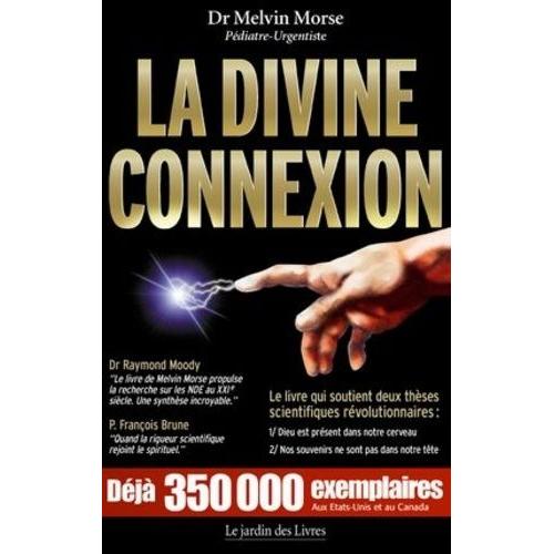 La Divine Connexion   de Morse Melvin  Format Poche 