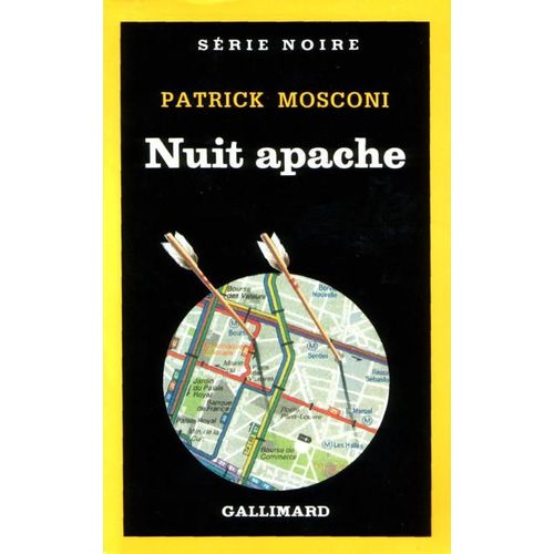 La Nuit Apache   de patrick mosconi  Format Poche 