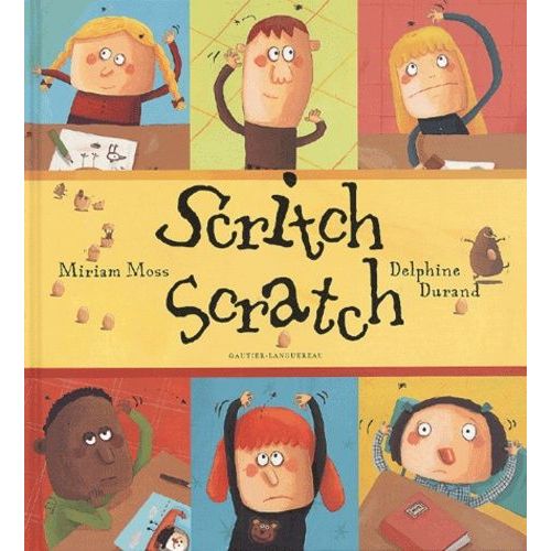 Scritch Scratch   de delphine durand  Format Album 