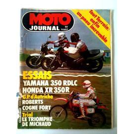 Moto Journal N 607 Tout Terrain Enfin Un Pneu Increvable Essais Yamaha 350 Rdlc Honda Xr 350 R G P D Autriche Roberts Cogne Fort Rakuten