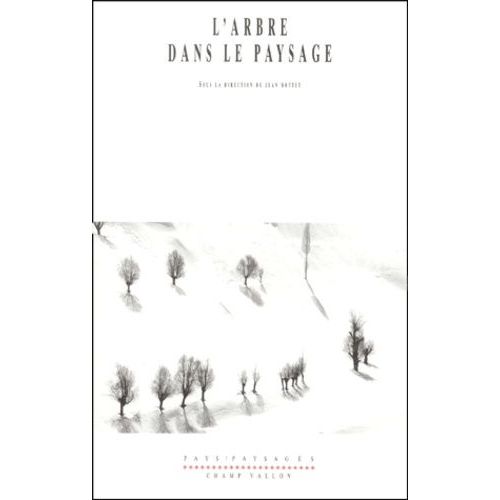 L'arbre Dans Le Paysage   de Collectif  Format Broch 