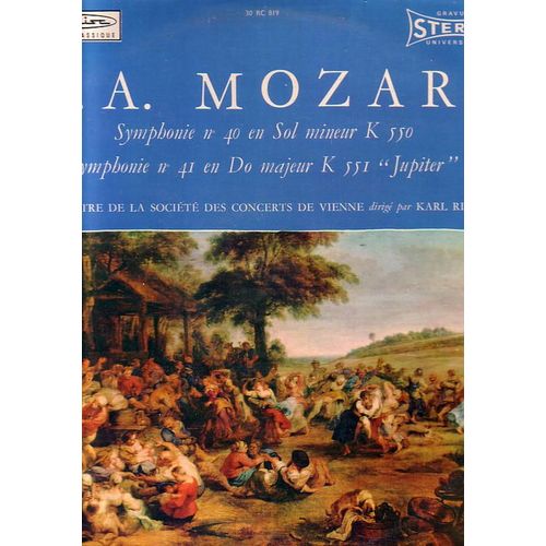 La Grande Symphonie En Sol Mineur Du Prodige Viennois SYMPHONIE N° 40 EN SOL MINEUR K550 - SYMPHONIE N° 41 EN DO MAJEUR K551