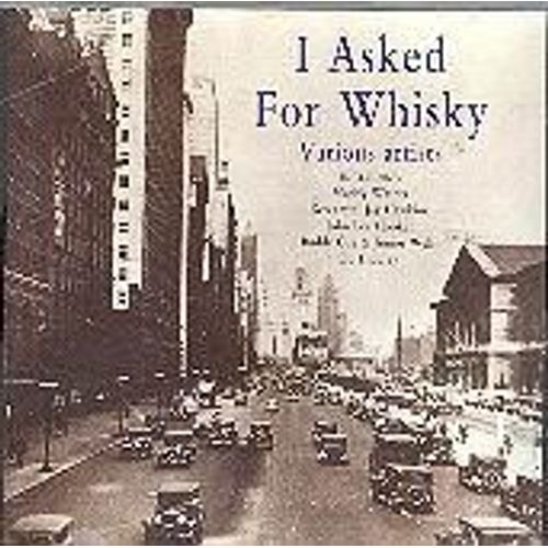 I Asked For Wisky Import - Muddy Waters-John Lee Hooker-Bo Diddley...........
