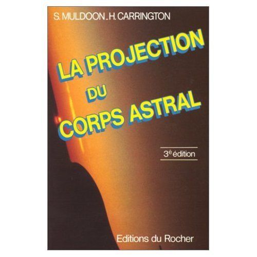 La Projection Du Corps Astral   de sylvan muldoon  Format Broch 
