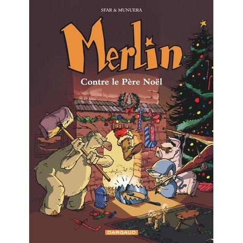Merlin Tome 2 - Merlin Contre Le Pre Nol    Format Album 