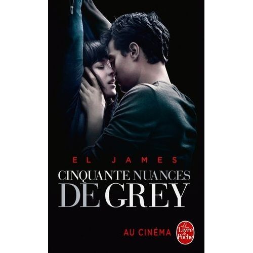 Fifty Shades - Tome 1 - Cinquante Nuances De Grey    Format Poche 