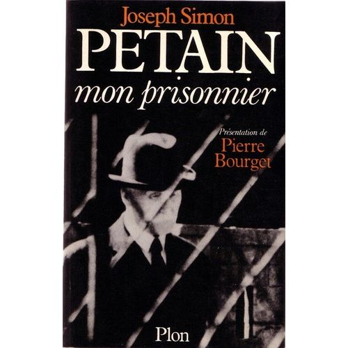 Ptain, Mon Prisonnier   de Muratori-Philip Anne  Format Broch 