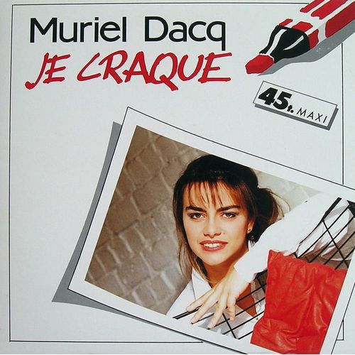 Je Craque - Muriel Dacq