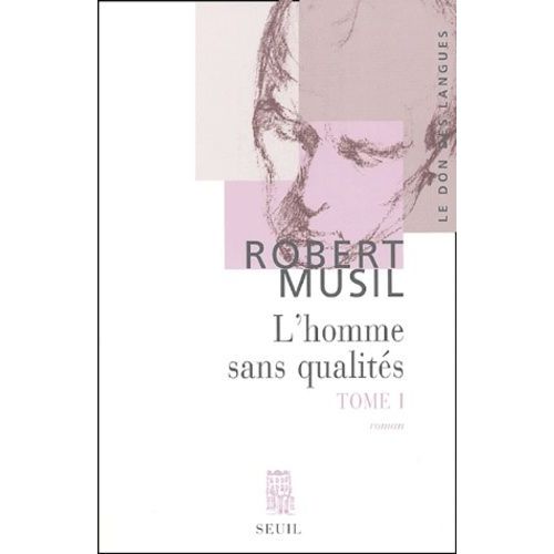 L'homme Sans Qualits - Tome 1    Format Beau livre 