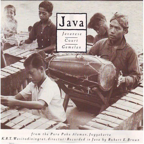 Java : Gamelan  La Cour De Java Vol. 1 - Musiques Du Monde
