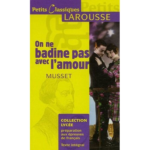 On Ne Badine Pas Avec L'amour    Format Poche 