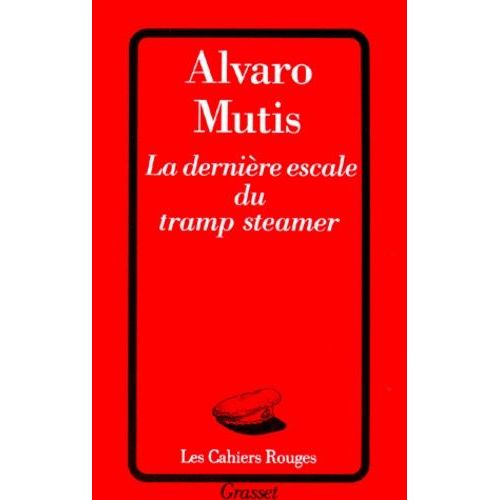 La Dernire Escale Du Tramp Steamer    Format Poche 