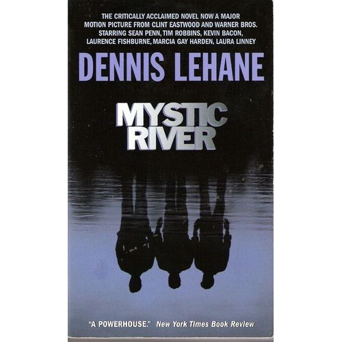Mystic River   de Dennis Lehane 