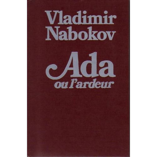 Ada Ou L Ardeur   de vladimir nabokov 