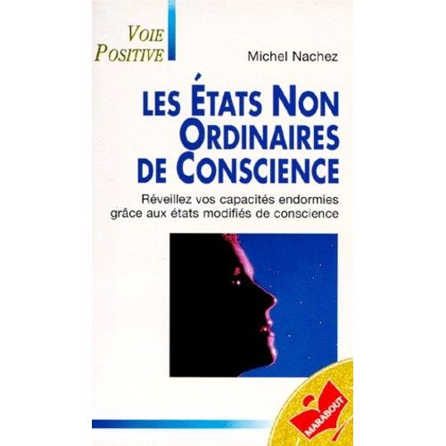 Les tats Non Ordinaires De Conscience   de Nachez Michel  Format Poche 