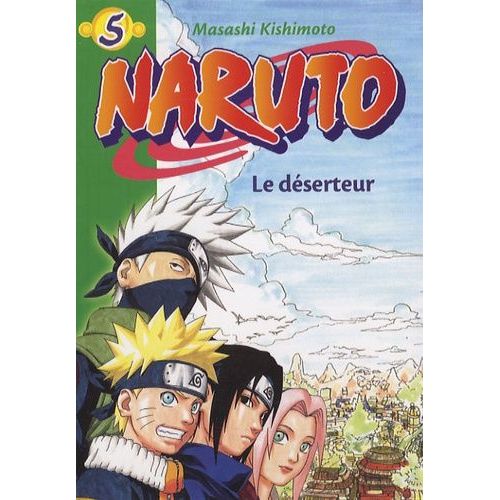 Naruto Tome 5 - Le Dserteur   de Kishimoto Masashi  Format Poche 