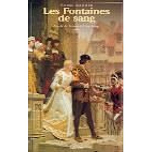 Cycle De Tristan De Castelreng Tome 4 - Les Fontaines De Sang   de Naudin Pierre  Format Beau livre 