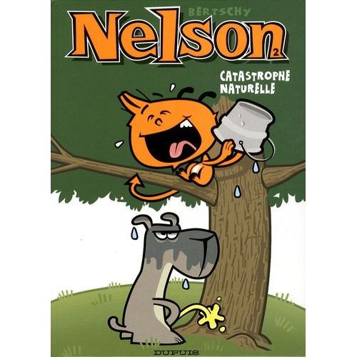 Nelson - Tome 2 - Catastrophe Naturelle    Format Album 