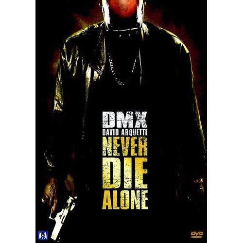 Never Die Alone