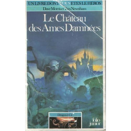 Dragon D'or Tome 5 : Le Chteau Des mes Damnes   de david morris  Format Poche 