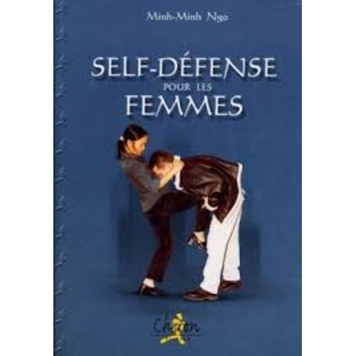 Self-Dfense Pour Les Femmes   de Ngoc My-M  Format Broch 