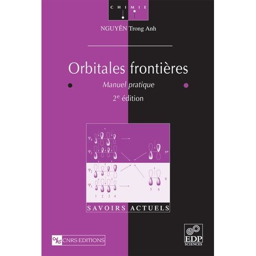 Orbitales Frontires - Manuel Pratique    Format Broch 