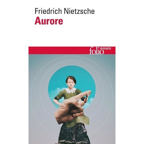 Aurore - Penses Sur Les Prjugs Moraux   de Nietzsche Friedrich  Format Poche 