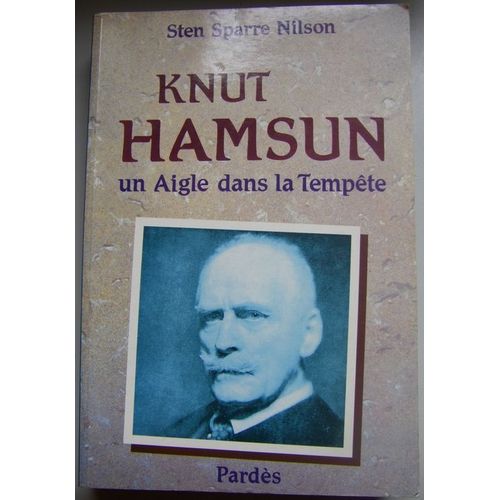 Knut Hamsun - Un Aigle Dans La Tempte    Format Non Precis 