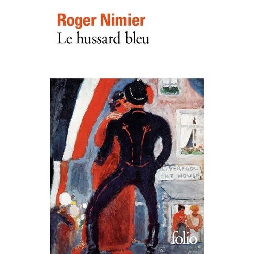 Le Hussard Bleu   de Nimier Roger  Format Poche 