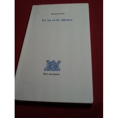 Le Tu Et Le Silence    Format Beau livre 