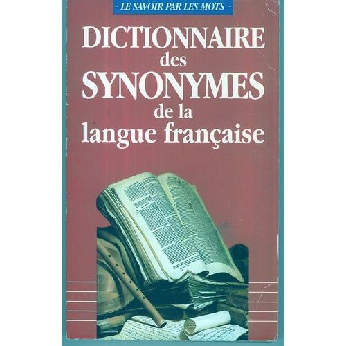 dictionnaire-des-synonymes-de-la-langue-fran-aise-le-savoir-par-les