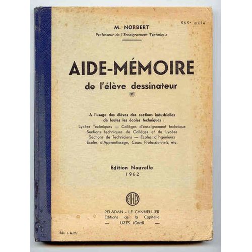 Aide-Mmoire De L'lve Dessinateur   de m norbert  Format Cartonn 