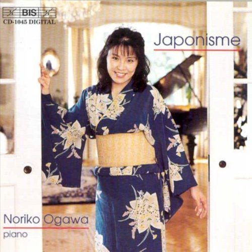 Japonisme : Piano De Saint-Saens, Gil-Marchaix, Tansman, Szanto, Scott Ogawa, Piano - Ogawa Noriko