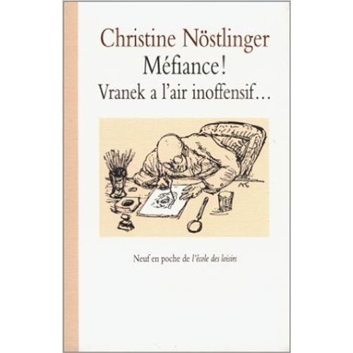 Mfiance ! Vranek A L'air Inoffensif   de christine nstlinger  Format Poche 