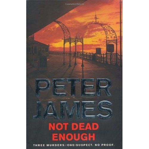 Not Dead Enough   de Peter James 