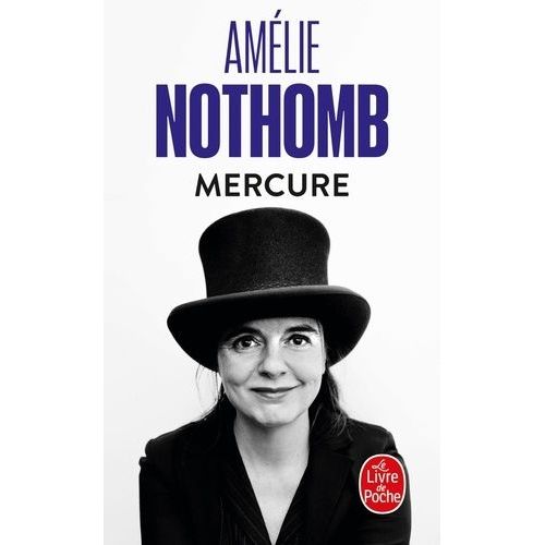 Mercure   de Nothomb Amlie  Format Poche 