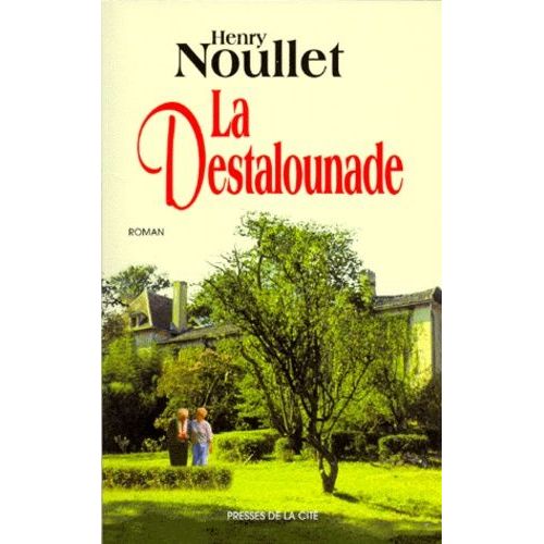 La Destalounade    Format Beau livre 