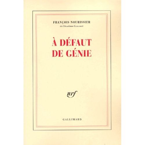A Dfaut De Gnie   de Nourissier Franois  Format Beau livre 