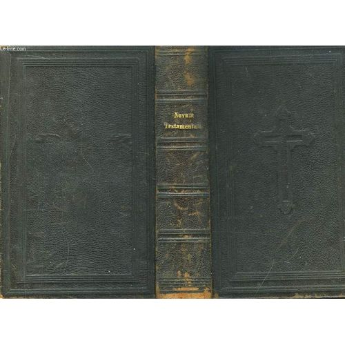 Novum Testamentum, Vulgatae Editionis. Sixti V. Et Clementis Viii   de Collectif
