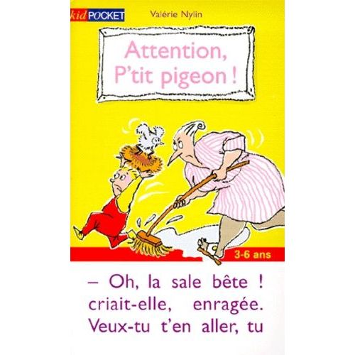 Attention, P'tit Pigeon !    Format Poche 