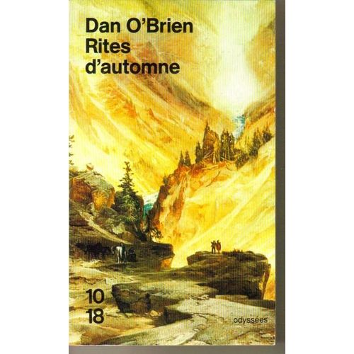 Rites D'automne - Le Voyage D'un Fauconnier  Travers L'ouest Amricain   de O'Brien Dan  Format Poche 