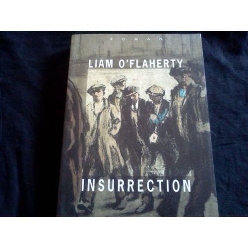 Insurrection   de O'Flaherty Liam  Format Beau livre 