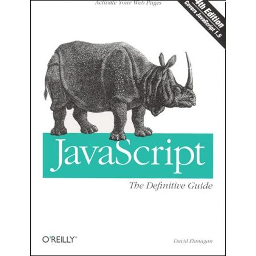 Javascript : The Definitive Guide - 4th Edition   de david flanagan  Format Broch 