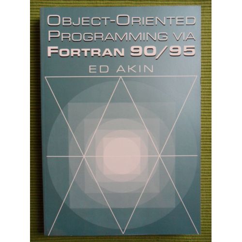 Object-Oriented Programming Via Fortran 90/95    Format Broch 