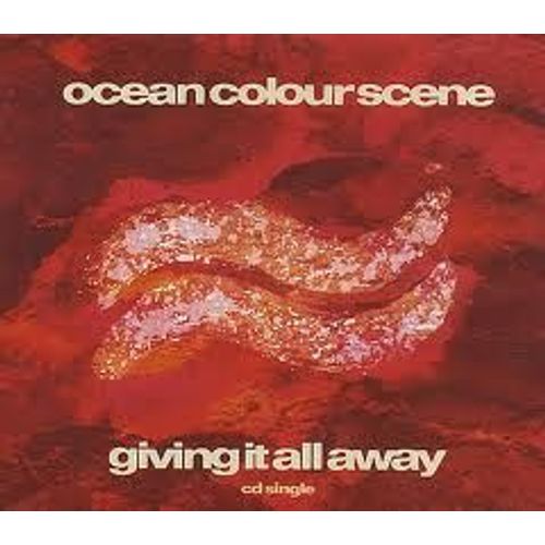 Giving It All Away - Ocean Colour Scene