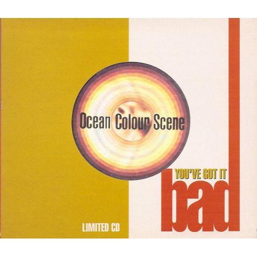 You've Got It Bad - Cd Maxi 4 Titres - Ocean Colour Scene